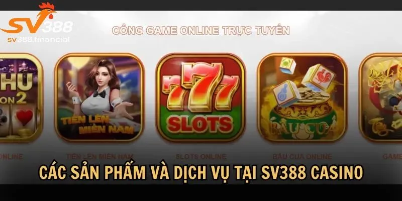 Những tựa game hấp dẫn nhất tại casino SV388